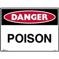 Brady Danger Sign Poison 600W x 450mmH Polypropylene White/Red/Black